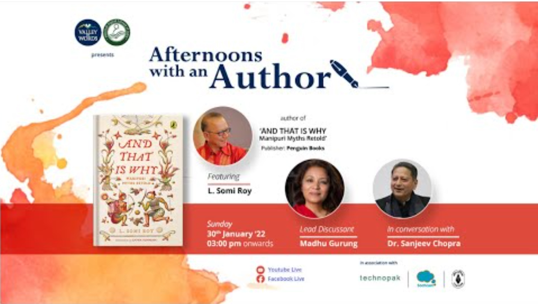 Afternoons with an Author | "And that is why....Manipuri Myths Retold" ~ L Somi Roy